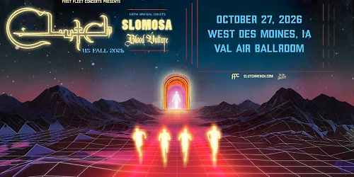 Clutch with Slomosa and Blood Vulture at Val Air Ballroom