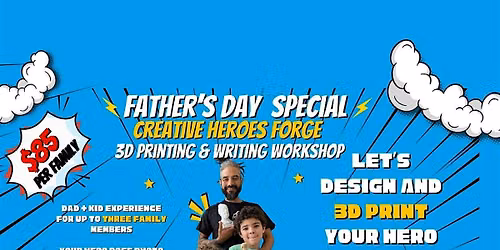 Creative Hero Forge Father's Day Workshop