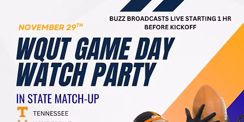 WQUT 101.5 Game Day Watch Party: UT v Vandy