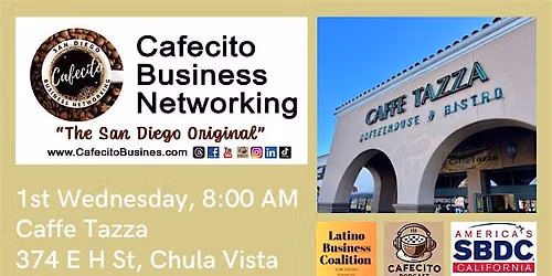 Cafecito Business Networking, Chula Vista 1st Wednesday Sep