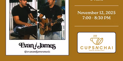 Evan & James Live @ Cupsnchai (The Endless Possibilities Tour)