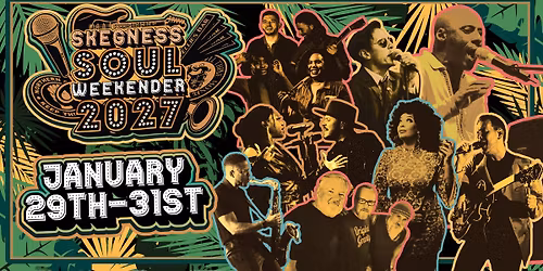 Skegness Soul Weekender 2027