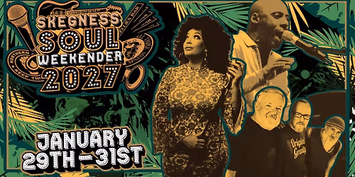 Skegness Soul Weekender 2027