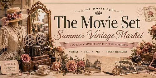 Vendor Call \u2014 The Movie Set Summer Vintage Market 