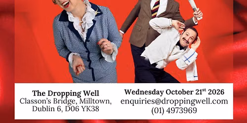 Faulty Towers The Dining Experience at The Dropping Well in Milltown