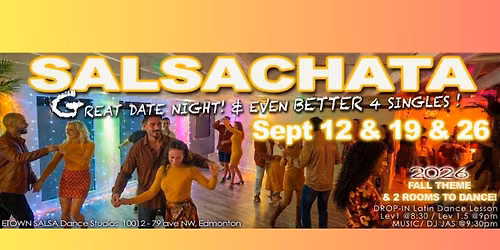 SALSA & BACHATA LATIN PARTY! SALSACHATA NIGHT