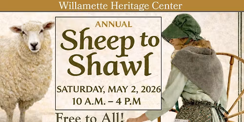 Sheep to Shawl - 41st Annual WHC Event