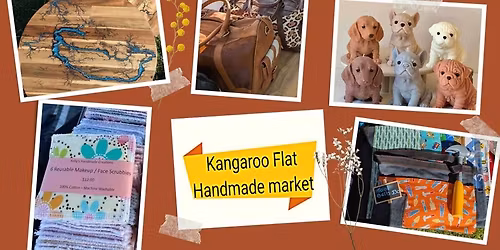 Kangaroo Flat Handmade Market