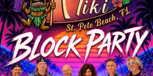 BLOCK PARTY live at TWISTED TIKI at St Pete beach