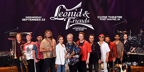 Leonid & Friends with The Sweetwater All Stars