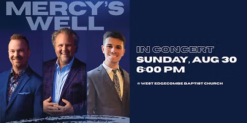 MERCY'S WELL - In Concert - SUNDAY, AUGUST 30