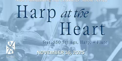 Noel Foundation, Inc. Chamber Music Series: Harp at the Heart