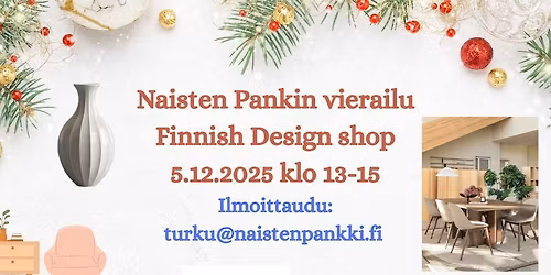 Naisten Pankin vierailu Finnish Design Shop, Turku