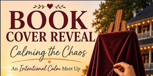 Book Cover Reveal - An Intentional Calm Meet Up