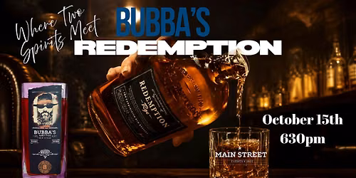 Bubba's Redemption Bourbon Dinner
