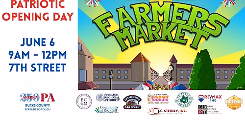 Perkasie Farmers Market: Patriotic Opening Day