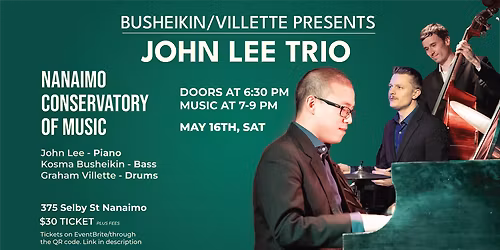Busheikin\/Villette Present: John Lee Trio