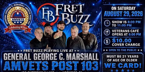 Fret Buzz live! at General George C. Marshall Amvets Post 103