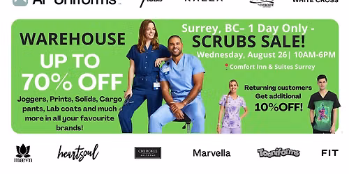 Warehouse Scrubs Sale \u2013 Surrey, BC\u2013 1 Day Only