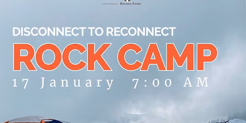 Rock Camp - Disconnect to Reconnect 