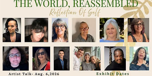 The World, Reassembled: Reflections of Self
