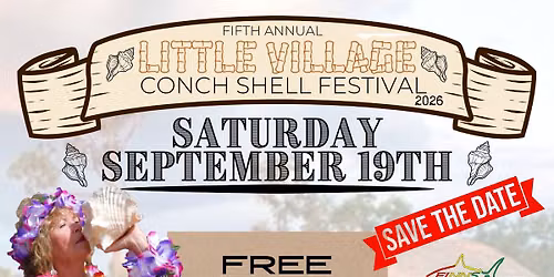 Little Village Conch Shell Festival 2026
