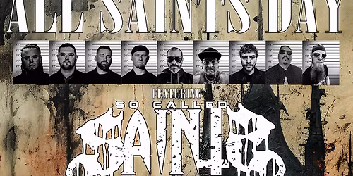"All Saints Day"  w\/ So Called Saints