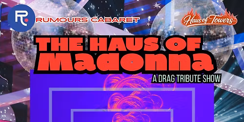 The Haus of Madonna