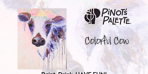Colorful Cow Paint and Sip 