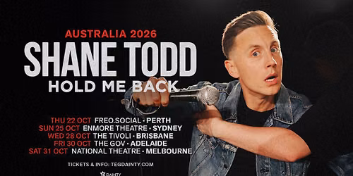 Shane Todd: Hold Me Back [SYDNEY]