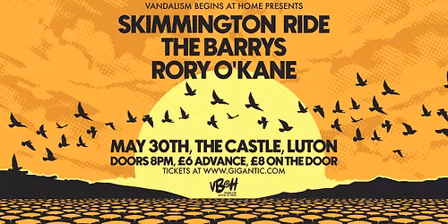 VBAH Presents: Skimmington Ride\/ The Barrys\/ Rory O'Kane