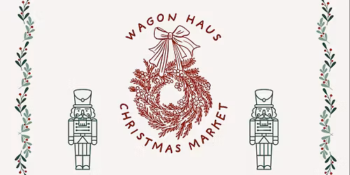 Christmas at the Wagon Haus