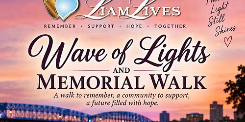 Wave of Lights and Memorial walk