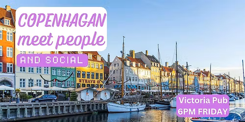 Copenhagen Social and Language Exchange (Make New Friends) \u2728