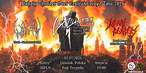 Last Lightning (NO) + Wa\u015b\u0144 (PL) + Death Reapers (PL) | Pub Torpeda, Gda\u0144sk 03.07.2026