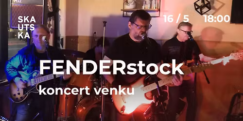 Fenderstock - koncert zdarma na Skautsk\u00e9 v Ostrav\u011b Porub\u011b