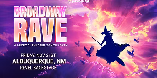 Broadway Rave - Albuquerque