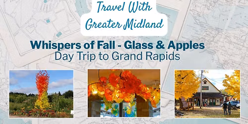 Day Trip to Grand Rapids: Whispers of Fall - Glass & Apples