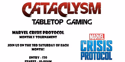 Marvel Crisis Protocol Monthly Tournament