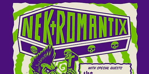Nekromantix with special guests The Rumours and The Loyal