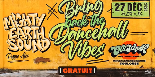 BRING BACK THE DANCEHALL VIBES