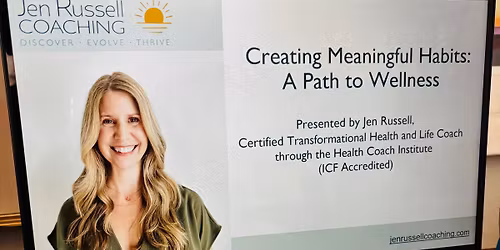 Creating Meaningful Habits