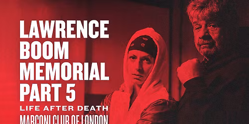 Lawrence Boom memorial part 5