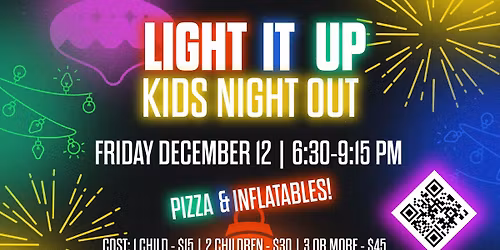 Light It Up - Kids Night Out 