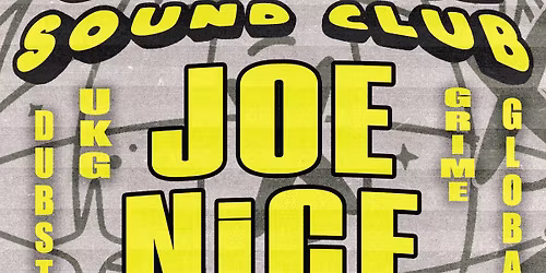 COASTAL SOUND CLUB PRESENTS: JOE NICE! w\/ PROJECT FUTURE & ANNE OF GREEN CABLES