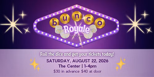 Bunco Royale Fundraiser