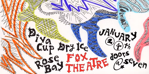 Diva Cup with Rosebay, Dry Ice | The Fox Theatre