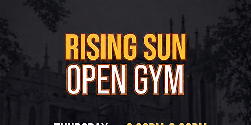 Rising Sun Open Gym