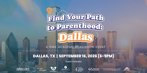 GWK Academy's "Find Your Path to Parenthood" Roadshow Event