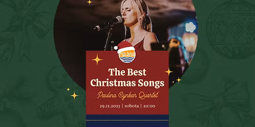 \u2744\ufe0f \ud83c\udfb6 The Best Christmas Songs: Paulina Cynkar Quartet